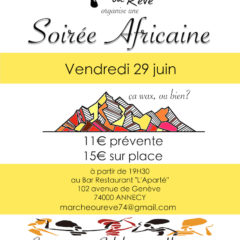 Ce vendredi 29 juin, soirée africaine avec « Marche ou rêve » : Cuisine, Solidarité, Humanité