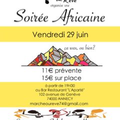 Ne manquez pas la « super » soirée africaine du vendredi 29 juin à Annecy