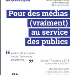 Samedi 17 novembre à Lyon « Pour des médias (vraiment) au service des publics »