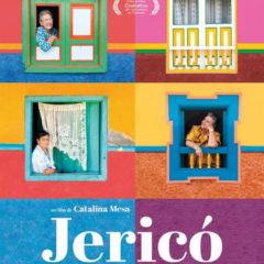 Ce soir, jeudi 4 octobre, l’ADCH présente Jerico à la Turbine, un film sur Antioquia en Colombie