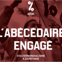 Livre du mois : L’abécédaire engagé d’ATTAC