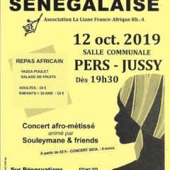 La Liane France-Afrique vous invite à une soirée sénégalaise, festive et solidaire, le samedi 12 octobre à Pers-Jussy, Salle communale, dès 19h30.