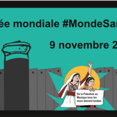 Ce samedi 9 novembre manifestation à Annecy pour que le mur de la honte israélien tombe comme celui de Berlin
