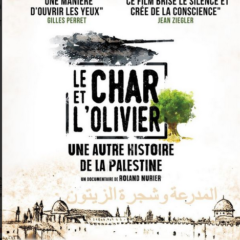 Ce lundi 11 novembre à la Turbine « Le char et l’olivier » en présence du réalisateur et de l’Afps