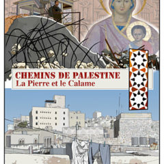 Ce samedi 15 février à Cusy, « Chemins de Palestine La Pierre et le Calame », un film de Jean-Claude Allard