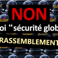 Samedi 16 janvier à Annecy, marche pour les liberté contre la loi de sécurité globale