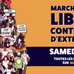 Marche pour les libertés, contre les lois liberticides et les idées d’extrême droite samedi 12 juin