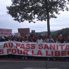 7000 (1) personnes en plein été à Annecy contre le pass sanitaire et le gouvernement Macron