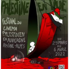 Du 29 mars au 6 avril 2022 Festival du cinéma Palestinien