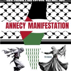 Samedi 16 décembre, nouvelle manifestation à Annecy en soutien au peuple Palestinien