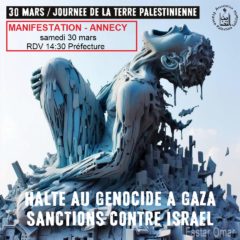 Samedi 30 mars journée de la terre Palestinienne à Annecy et à Thonon