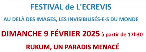 Ce dimanche 9 février à l’Ecrevis : « Rukum, un paradis menacé »