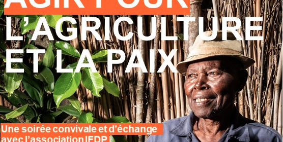 Vendredi 14 mars Agir pour l’agriculture et la paix avec Terre solidaire