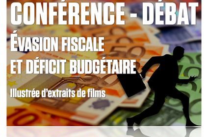« Evasion fiscale et déficit budgétaire » à Thonon vendredi 6 juin à 19h