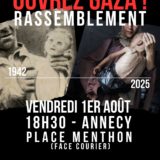 Ce vendredi 1er août, à Annecy, rassemblement pour dénoncer le génocide à Gaza