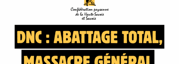 Ce vendredi 8 août à Annecy, la confédération paysanne appelle à un rassemblement pour stopper le massacre des troupeaux.