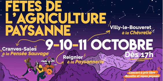 Fêtes de l’agriculture paysanne ce week end du 9, 10 et 11 octobre