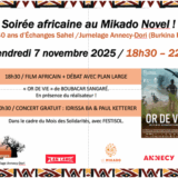 7 novembre, au Mikado, soirée africaine avec le film « Or de vie »