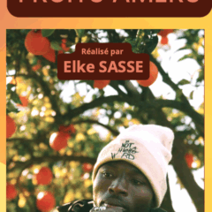 FESTISOL, ce vendredi 21 novembre ciné-débat avec « Fruits amers »