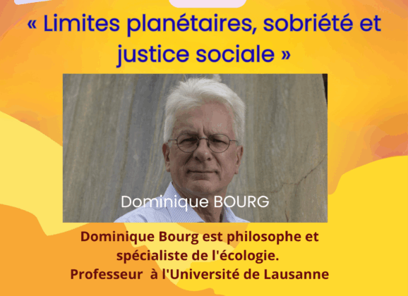 Conférence « Limites planétaires, sobriété et justice sociale » avec Dominique Bourg le 6 novembre