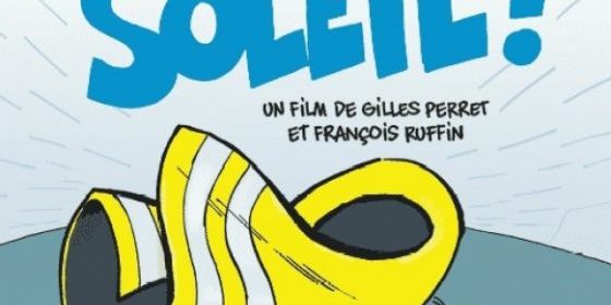 Ciné-Rencontre à l’Auditorium de Seynod le 21 novembre 19h30 : “J’veux du soleil” en présence de Gilles Perret.