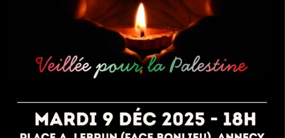 Ce mardi 9 décembre, veillée pour la Palestine à Annecy