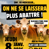 Ce jeudi 8 janvier, à Alby, la confédération paysanne appelle à une mobilisation citoyenne contre l&rsquo;abattage des troupeaux et l&rsquo;accord UE-Mercosur