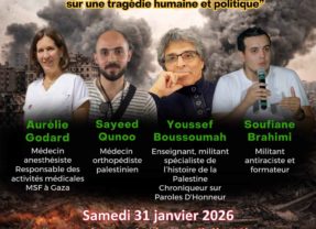 Soirée Palestine samedi 31 janvier à Meythet : Soigner, Témoigner, Résister – Regards croisés sur une tragédie humaine et politique »