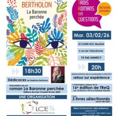 Mardi 3 février, lancement de la 16ème édition de trois romans en question à Meythet