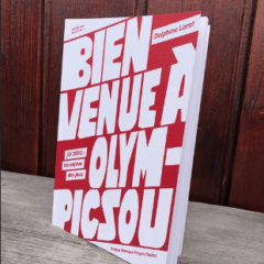 JOP 2030 – « Bienvenue à olympicsou, les enjeux des jeux », un essai d’utilité publique de Delphine Larat