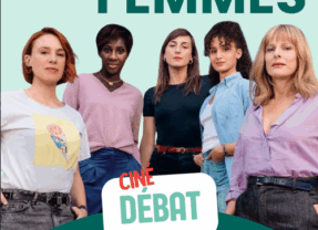 Le 8 avril « La maison des femmes » un film sur la reconstruction face aux violences faites aux femmes.