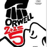 Le film « Orwell 2+2 =5 », mercredi 15 avril au Parnal avec ATTAC