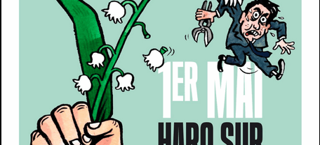 Les élus de droite, alliés à l&rsquo;extrême droite, veulent tuer le premier mai, symbole des luttes sociales internationales.