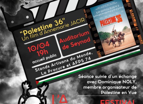 Ce vendredi 10 avril, l&rsquo;Afps74 présente le film « Palestine 36 » à l&rsquo;auditorium suivi d&rsquo;un débat animé par « Palestine en vue »