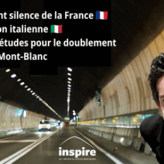 L&rsquo;Italie veut doubler le tunnel du Mont-Blanc