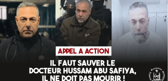 Il faut sauver le docteur Hussam Abu Safiya