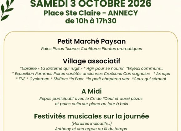 Samedi 3 octobre, à Annecy, rencontre au cœur de l’agriculture BIO , locale et de l’alimentation saine
