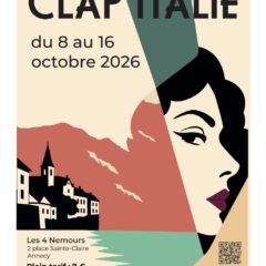 CLAP ITALIE du 8 au 16 octobre à Annecy aux Nemours