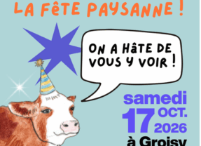 Samedi 17 octobre à Groisy, fête paysanne avec la confédération paysanne
